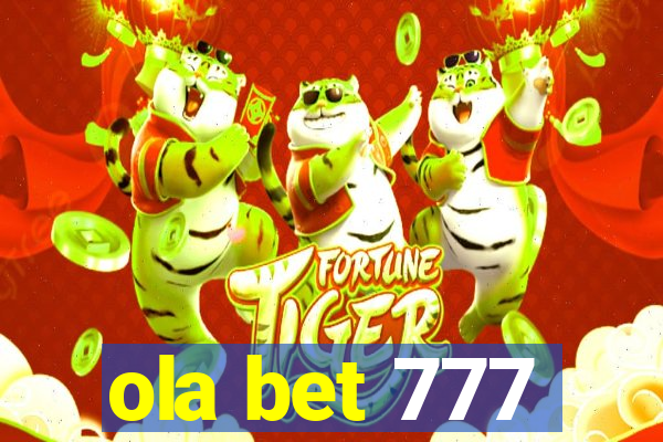 ola bet 777